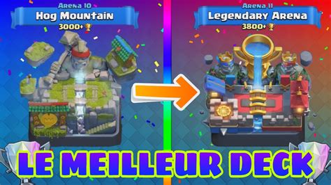 Meilleur Deck Clash Royale Arene 10 - Communauté MCMS