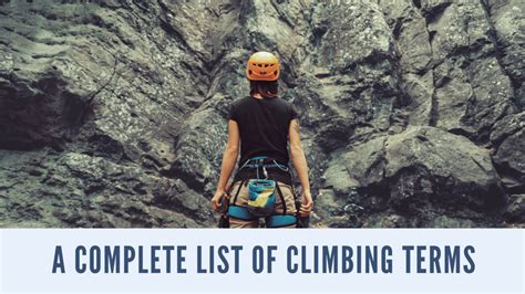 A Complete List Of Climbing Terms Butora Usa