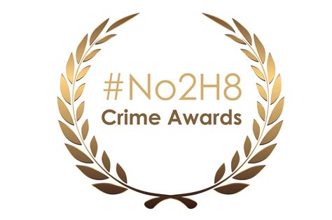 Opening Nominations for the #No2H8Crime Awards on the 1st of May 2017