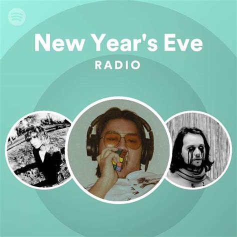 New Years Eve Radio Spotify Playlist