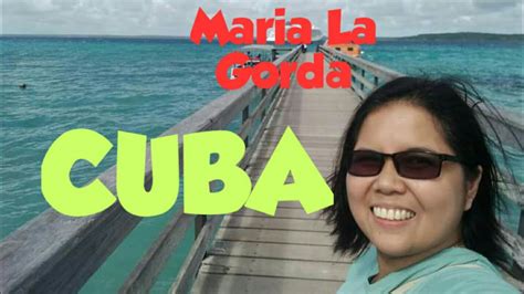 Maria La Gorda Cuba Youtube