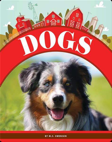 Dogs Childrens Book By M C Swensen Discover Childrens Books
