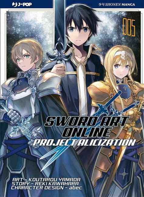 Project Alicization Sword Art Online Vol Reki Kawahara Libro Edizioni BD J POP