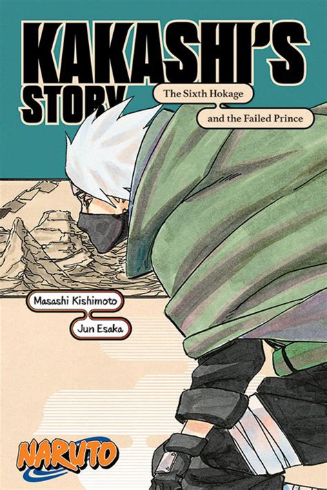 Naruto Kakashis Story—the Sixth Hokage And The Failed Prince Light