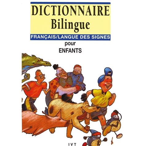 Dictionnaire Bilingue Pour Enfants Lsf F