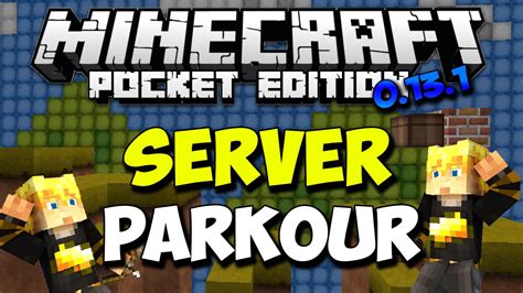 Check spelling or type a new query. SERVER PARKOUR - Minecraft PE 0.13.1! - SERVERS (MCPE 0.13 ...