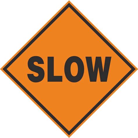 Slow Signs Roadworks Safety Signs Ireland Pat Dennehy Signs