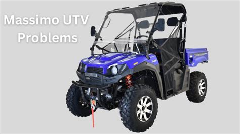 Massimo UTV Problems Causes AND Solutions Off Road Official
