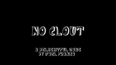 No Clout Official Audio By Joel Franco Youtube