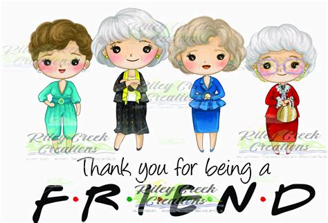 Thank You For Being A Friend Golden Girls 300png Digital Download