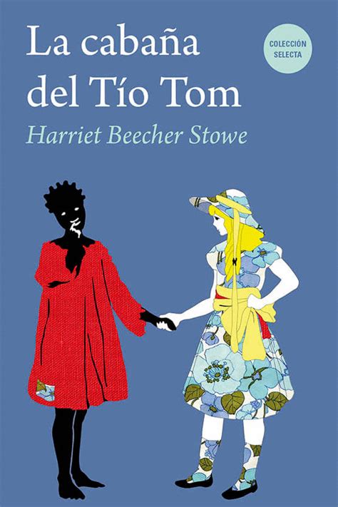 La historia se centra en el relato del tío tom, un esclavo afroamericano en torno al cual se mueven. Cabaña del tío Tom, La. Stowe, Harriet Beecher. Libro en papel. 9788494773822 Cafebrería El Péndulo