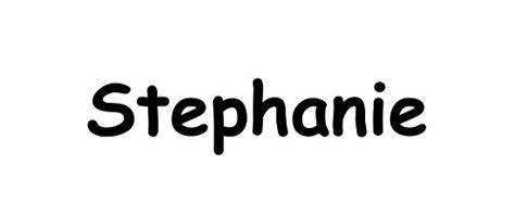 Font Name Stephanie Photographic Print By Pm Names Redbubble