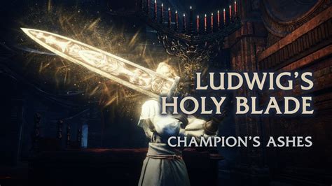 Ludwigs Holy Blade Moveset Dark Souls Iii Champions Ashes X