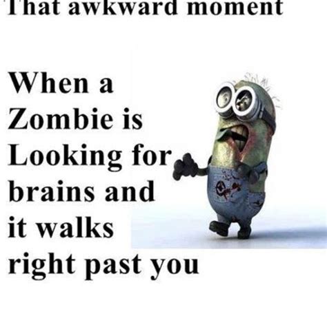 Funny Minion Quotes Funny Quotes Awkward Moments Minions The Past