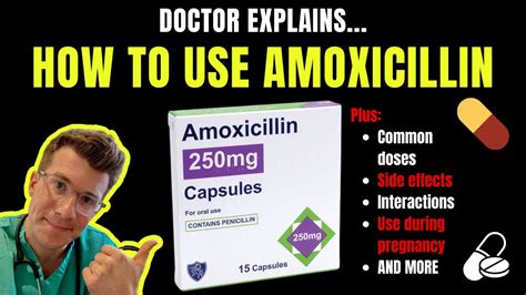 Doctor Explains How To Use Amoxicillin Aka Amoxil Respillin