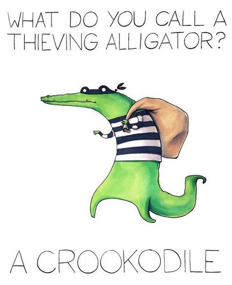 Alligator Pun Cute Jokes Punny Jokes Funny Puns Jokes
