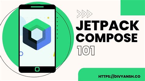 Jetpack Compose 101 The Ultimate Guide To Jetpack Compose Benefits