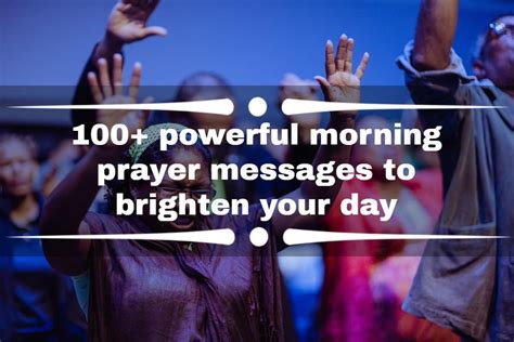 100 Powerful Morning Prayer Messages To Brighten Your Day Ke