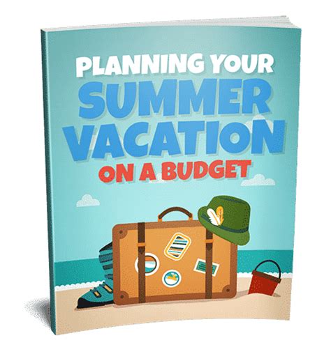 Planning Your Summer Vacation Download Plr Ebook