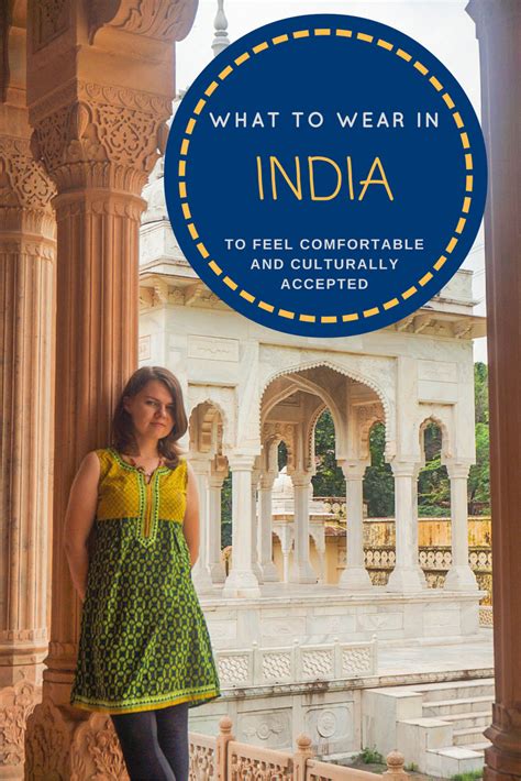What To Wear In India Womens Definite Guide