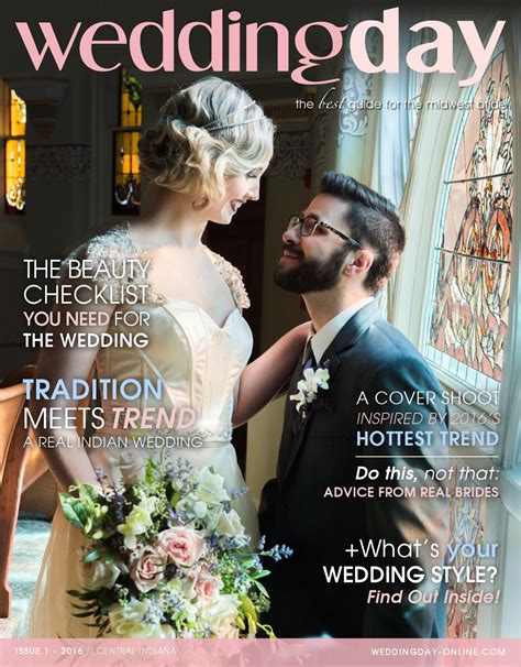 Weddingday Magazine Central Indiana Issue 1 2016 By Weddingday