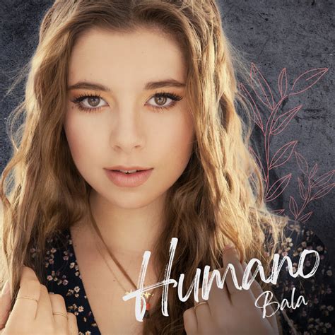 Humano Single By Isabella De La Torre La Bala Spotify