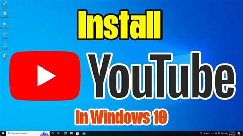 How To Install Youtube App In Windows 10 Pc Laptop Mein Youtube