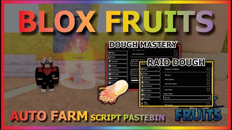 Blox Fruits Script Pastebin 2022 Update 17 Part 3 Auto Farm Auto Raid