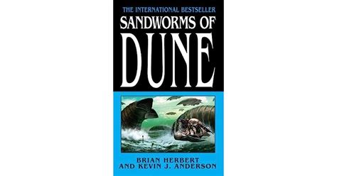 Sandworms Of Dune By Brian Herbert