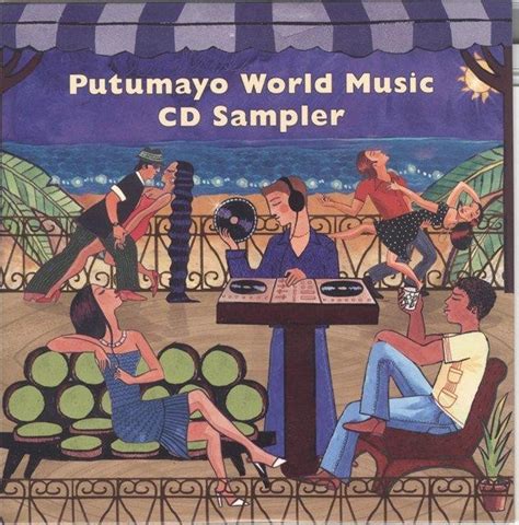 Release “putumayo World Music Cd Sampler 2006” By Various Artists Cover Art Musicbrainz