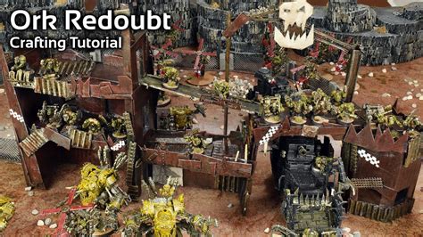 Scratch Building An Ork Redoubt For Warhammer 40k Terrain Orktober
