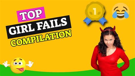 Top Funny Girl Fails Compilation 2019 Best Funniest Girl Fails Ever