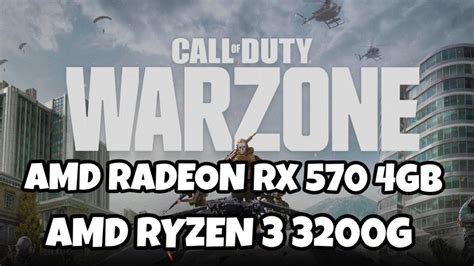 Call Of Duty Warzonerx 570 4gbryzen 3 3200grendimiento Youtube