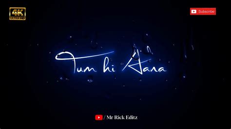 New Hindi Black Screen Status 2022 Tum Hi Aana Song Status Black