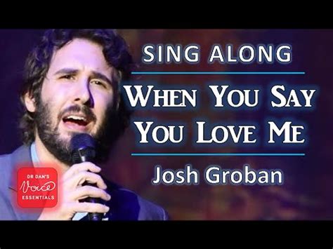 Music video by jessie ware performing say you love me. How to sing WHEN YOU SAY YOU LOVE ME by Josh Groban | Sing ...