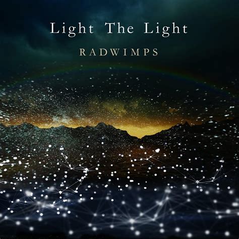 Radwimps Light The Light Lyrics Genius Lyrics