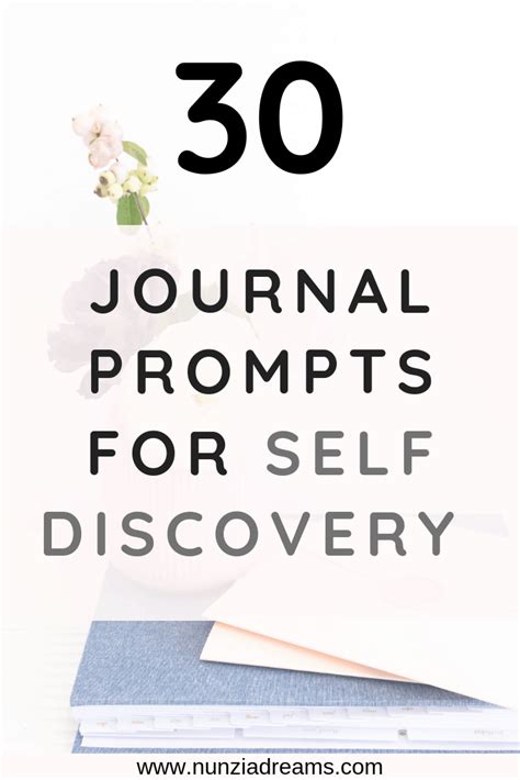 30 Journal Prompts For Self Discovery And Reflection Nunziadreams