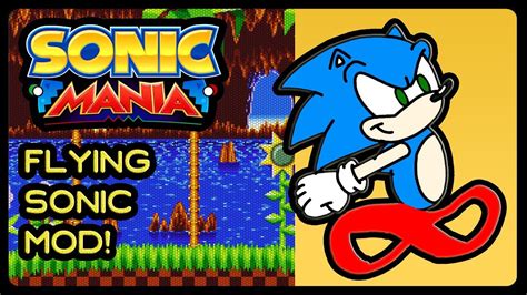 Sonic Mania Pc Flying Sonic Mod 4k60fps