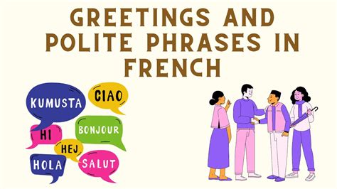 Greetings And Polite Phrases In French Salutations Et Formules De