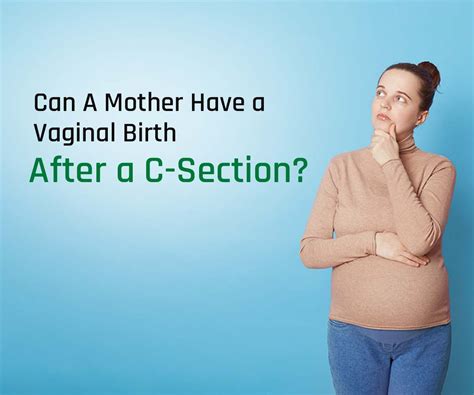 Vbac Vaginal Birth After C Section Is Possible