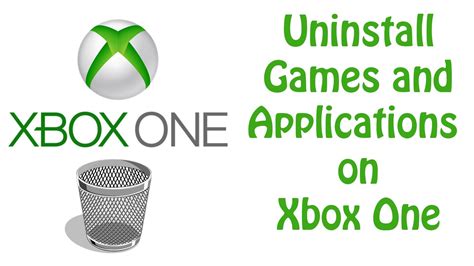 Xbox One Tutorial How To Uninstall Games And Applications How To
