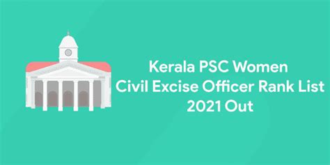 Kerala Psc Women Civil Excise Officer Rank List 2021 Entri Blog