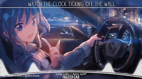 Nightcore → Faster Car Lyrics