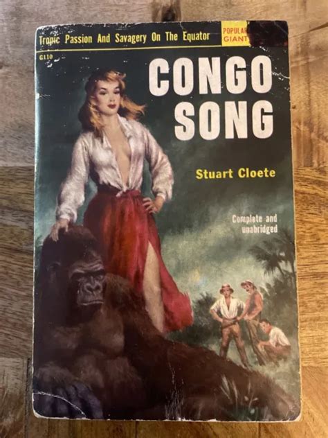 Congo Song Stuart Cloete Vintage Jungle Sleaze Gga Paperback Popular