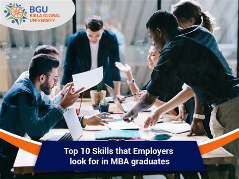 Top 10 Skills That Employers Look For In Mba Graduates Bgu