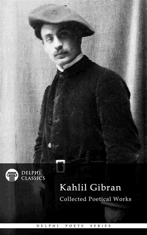 Kahlil Gibran Delphi Classics