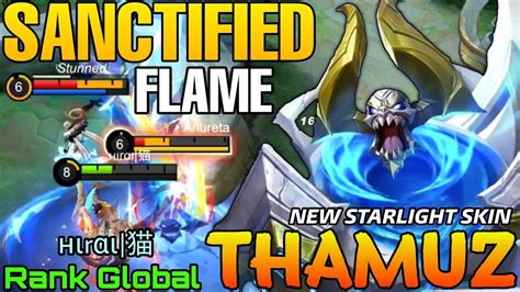 Sanctified Flame Thamuz New Starlight Skin Gameplay Top Global Thamuz