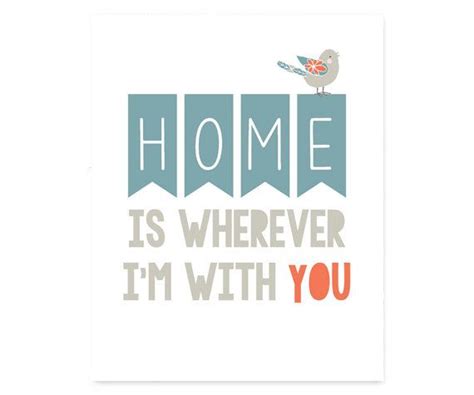 Home Is Wherever Im With You Quote Print Instant Download Printa