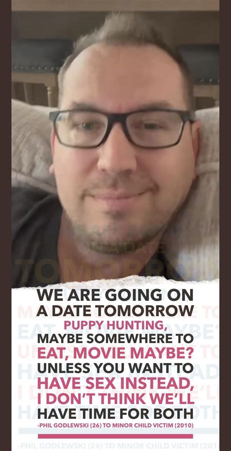 Criminal Phil Godlewski Texted THIS SICK STUFF to His Minor Child