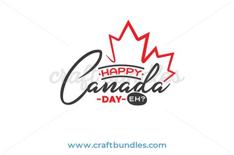 Download Canada Day Eh SVG Cut File - CraftBundles